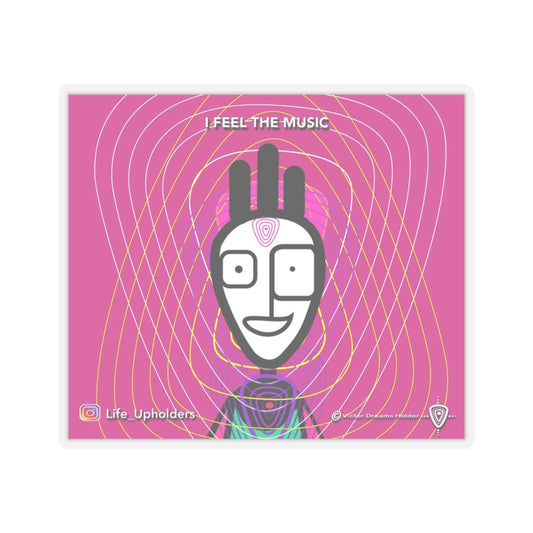 I Feel the Music/ STICKERS - VIBRANT BEINGS collection series #1