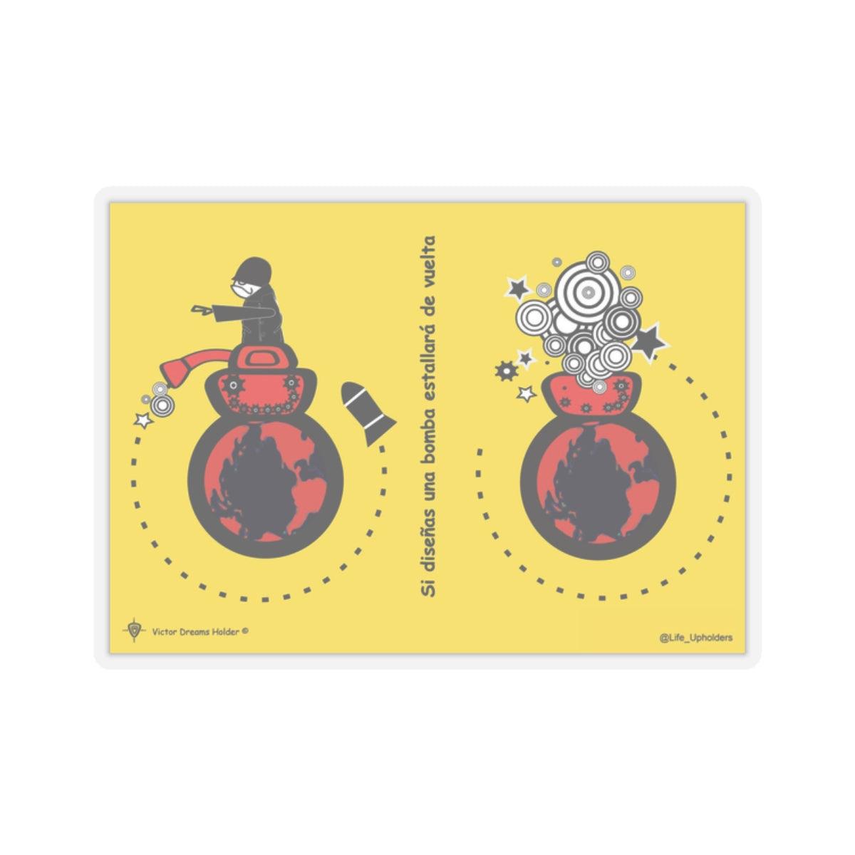 Si Diseñas una Bomba Estallará de Vuelta / Stickers comics collection series / Español